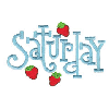 SATURDAY WITH STRAWBERRIES
