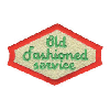 OLD FASHIONED SERVICE