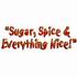 Sugar, Spice & Everything Nice