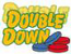 Double Down