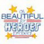 Beautiful For Heroes Proved